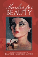 Murder for Beauty 1953048196 Book Cover
