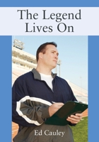 The Legend Lives On 1977274153 Book Cover