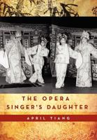 The Opera Singer's Daughter 1479763241 Book Cover