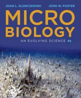 Microbiology: An Evolving Science 0393934470 Book Cover