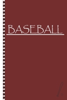 Baseball: Training Tracker Journal Coaching Baseball Notebook College Ruled Lined Pages Gift For Baseball Players. B084DGNL8P Book Cover