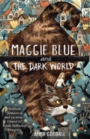 Maggie Blue and the Dark World 1913101339 Book Cover