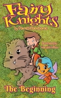 Fairy Knights: The Beginning 1087923700 Book Cover