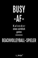 Kalender 2020 f�r Beachvolleyball: Wochenplaner / Tagebuch / Journal f�r das ganze Jahr: Platz f�r Notizen, Planung / Planungen / Planer, Erinnerungen und Spr�che 1708238786 Book Cover