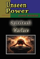 Unseen Power B0GYLHTJH4 Book Cover
