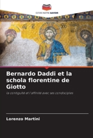 Bernardo Daddi et la schola florentine de Giotto 6205830779 Book Cover