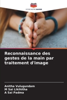 Reconnaissance des gestes de la main par traitement d'image 6206311864 Book Cover