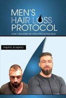 Men's hair loss protocol B08DSX8TK3 Book Cover