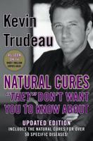 Natural Cures "They" Don't Want You To Know About 0975599518 Book Cover