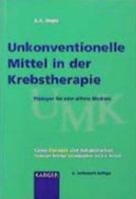 Unkonventionelle Mittel in Der Krebstherapie: Pladoyer Fur Eine Offene Medizin 3805567871 Book Cover