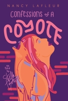 Confessions of a Coyote: As told by Stella Coyote 1039153755 Book Cover