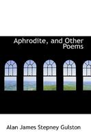 Aphrodite and Other Poems 1165311917 Book Cover