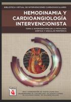 HEMODINAMIA Y CARDIOANGIOLOGÍA INTERVENCIONISTA: Intervenciones en la Patología Aórtica y Vascular Periférica (Spanish Edition) 1070955353 Book Cover