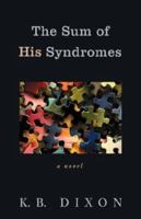 Sum of His Syndromes 173467590X Book Cover