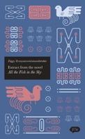 Extract from the Novel All the Fish in the Sky 6237150072 Book Cover