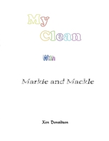 Markie and Mackle 1716748372 Book Cover
