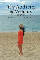 The Audacity of Veracity 1493157965 Book Cover