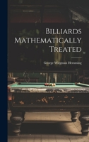 Billiards Mathematically Treated 1021207381 Book Cover