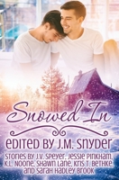 Snowed In Anthology B09L9ZDLCR Book Cover