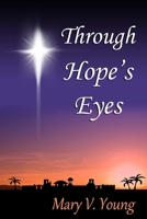 Through Hope's Eyes 1304578380 Book Cover