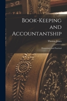 Book-Keeping and Accountantship: Elementary and Practical B0BQVZM1TJ Book Cover