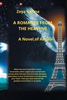 A Romance From The Heavens: A Novel of Angels B0H39NB5TN Book Cover