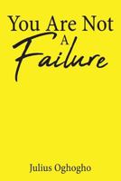 You Are Not a Failure 1644162067 Book Cover