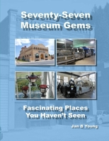 Seventy-Seven Museum Gems 136544399X Book Cover