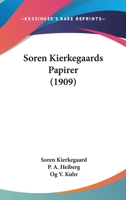 Soren Kierkegaards Papirer (1909) 1104361345 Book Cover