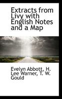 Extracts from Livy with English Notes and a Map 0530912902 Book Cover