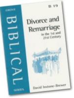 Divorce and Remarriage: In the 1st and 21st Century (Biblical S.) 1851744592 Book Cover