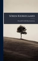 Sören Kierkegaard (Swedish Edition) 102482702X Book Cover