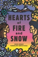 Hearts of Fire and Snow 1547610042 Book Cover