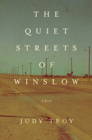 The Quiet Streets of Winslow 1619024705 Book Cover