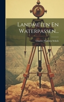 Landmeten En Waterpassen... 1022287656 Book Cover