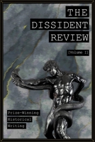 The Dissident Review Vol. I B0BST8221S Book Cover