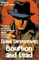 Bourbon and Lead B0G248LQP4 Book Cover