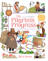 The Pilgrim’s Progress Illustrated Adventure for Kids: A Retelling of John Bunyan’s Classic Tale B0CLHTNJNS Book Cover
