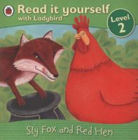 Sly Fox And Red Hen (Read It Yourself   Level 2) 140930356X Book Cover