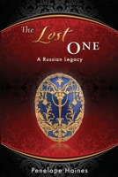 The Lost One: A Russian Legacy 1508760306 Book Cover