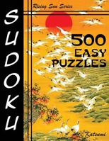 500 Easy Sudoku Puzzles: Rising Sun Series Book 1535139897 Book Cover