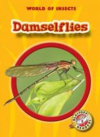 Damselflies 0531216314 Book Cover