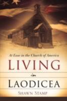 Living in Laodicea 1606473573 Book Cover