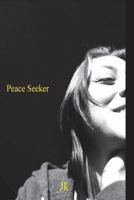 Peace Seeker 1492145890 Book Cover