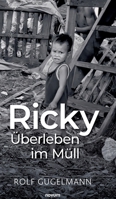 Ricky - Überleben im Müll (German Edition) 3991308762 Book Cover