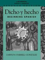 Dicho y Hecho, Lab Manual: Beginning Spanish 047127254X Book Cover