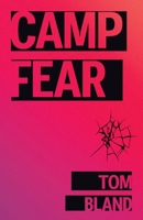 Camp Fear 1913268209 Book Cover