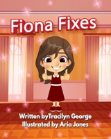 Fiona Fixes B0F4M83HZQ Book Cover