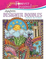 Forever Inspired Coloring Book: Angela Porter's Designer Doodles Hidden Pictures 194468655X Book Cover