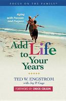 Add Life to Your Years 0842357491 Book Cover